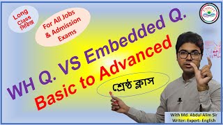 Embedded VS WH Questions  Basic to Advanced  Full Chapter  Long Class  Expert Alim  For All [upl. by Landre217]