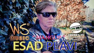 Esad Plavi  Mangup  Official Video 2021 [upl. by Kant]