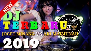 DJ MINANG TERBARU 🔥 2019 BIKIN GOYANG [upl. by Nnayllehs]