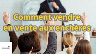 👉Comment vendre en vente aux enchères  un tutoriel facile et rapide  auction auctiontechniques [upl. by Joslyn937]