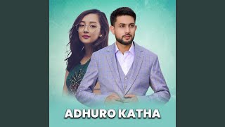 Adhuro Katha [upl. by Norrie]