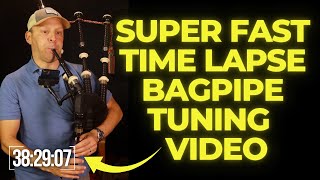 Bagpipe Tuning TimeLapse A Detailed StepbyStep Guide to the Perfect Bagpipe Tuning Process [upl. by Eignat]