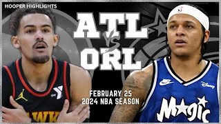 Orlando Magic vs Atlanta Hawks Full Game Highlights  Feb 25  2024 NBA Season [upl. by Aurilia]