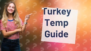 What should the internal temperature of smoked turkey be [upl. by Ived]