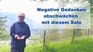 Negative Gedanken sofort abschwächen mit diesem Satz  BossImKopfde [upl. by Roee]