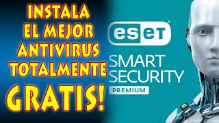 NO PAGUES POR UN ANTIVIRUS LICENCIA 100 LEGAL ESET SMART SECURITY PREMIUM  GRATIS DE POR VIDA [upl. by Nalod256]