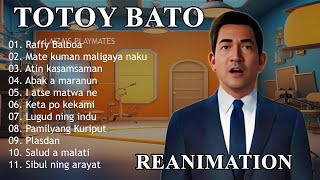 TOTOY BATO REANIMATION  TOTOY BATO KAPAMPANGAN  BASULTO [upl. by Kimmie767]