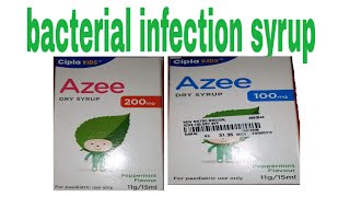 How to use Azee syrup bacterial infection review in Hindi [upl. by Summers381]