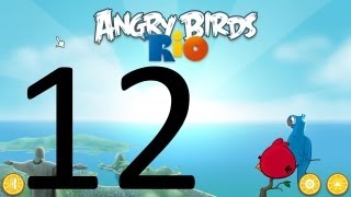 Lets Play Angry Birds Rio 12  Golden Papayas [upl. by Kirsch]