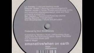 emanativewhen on earth full length version [upl. by Urd]