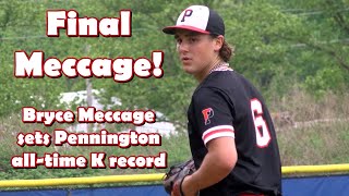 Pennington 1 Hightstown 0  HS Baseball  Bryce Meccage Final HS Start  11 Ks in front of 40 scouts [upl. by Sparke]