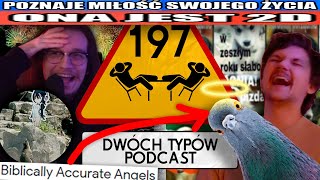 Miej Wyjeane a będzie Ci dane  Epizod 197  Dwóch Typów Podcast [upl. by Noorah643]