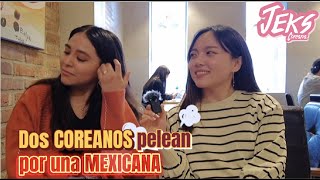 DOS COREANOS QUE PELEARON POR EL AMOR DE UNA MEXICANA  Latinos en Corea con JEKS 7 [upl. by Anisor]