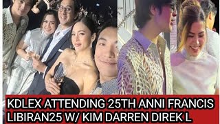 KDLEX DIREK LAUREN KIM DARREN ATTENDING 25TH ANNIVERSARY NI FRANCIS LIBIRAN25 ENJOY KDLEX [upl. by Schwenk]