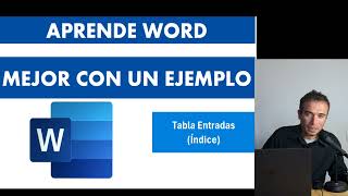 Cómo hacer un índice alfabético Tabla de entradas glosario en Word Mejor con un ejemplo [upl. by Pan423]