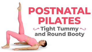 Postpartum Pilates Workout For Tight Tummy amp Round Booty  30 Minute Postnatal Pilates [upl. by Ahsenod583]