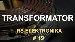 Transformator  RS Elektronika 19 [upl. by Esined633]