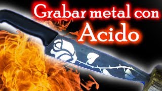 Como grabar facil metal en la casa Con acido Proyecto ForjaDiy [upl. by Kcirdek217]