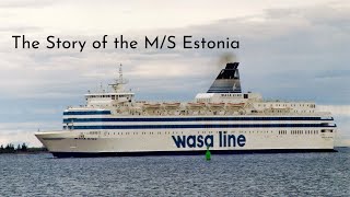 The Story of the MS Estonia [upl. by Routh653]