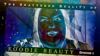 The Shattered Reality of Foodie Beauty  Episode 1 [upl. by Kimura]