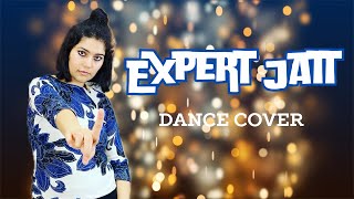 EXPERT JATT  Dance Cover  Fankaar Shivani [upl. by Etireuqram]