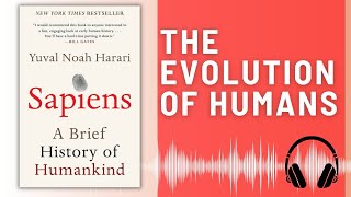 Sapiens A Brief History of Humankind BOOK SUMMARY Yuval Noah Harari  The Story of Humanity [upl. by Descombes119]