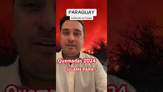 El infierno que arrasa Paraguay y Argentina [upl. by Walters]