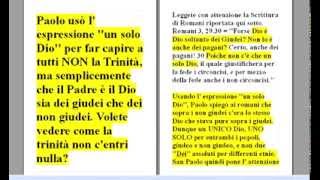 TRINITARI  Perché SAN PAOLO disse che cera SOLTANTO UN DIO per difendere la falsa Trinità [upl. by Sher]