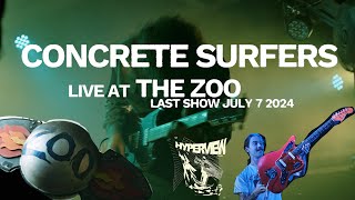 Concrete Surfers LIVE at The Zoos Last Ever Show July 7 2024 [upl. by Tisha553]