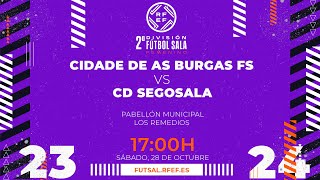 Segunda Fútbol Sala  J6  Cidade de As Burgas  CD Segosala [upl. by Essiralc]