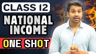 National Income  DETAILED REVISION  10 Marks  Class 12 Economics  Boards 2024  CA Parag Gupta [upl. by Aber]