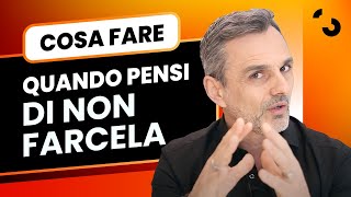 Cosa fare quando pensi di non farcela  Filippo Ongaro [upl. by Nobie]