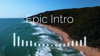 SHORT EPIC INTRO NO COPYRIGHT INTRO MUSIC [upl. by Gladine]