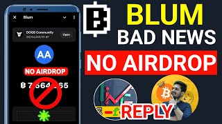 Blum Bad News No Airdrop Blum Airdrop Listing Date  Blum Airdrop Eligibilty Criteria [upl. by Gayner]