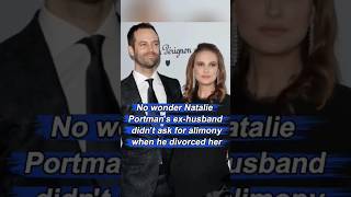 Nowonder Natalie Portmans exhusband didnt ask for alimony when hedivorced her fyp usa celebrity [upl. by Drusilla304]