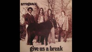 Arrogance  Searchin Rock Funk Folk 1973 [upl. by Petrine]