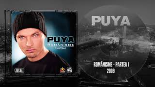 Puya  Ce Bine E Sa Fii Peste feat Sisu amp Cabron [upl. by Forrester795]