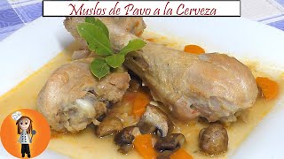 Muslos de Pavo a la Cerveza  Receta de Cocina en Familia [upl. by Htebaile326]