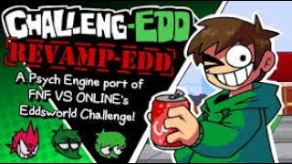 EDDVs Challeng Edd 2 Difficulty [upl. by Nallaf]