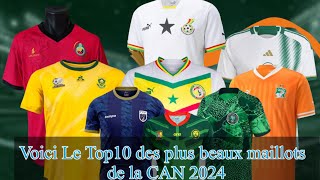 Voici Le Top10 des plus beaux maillots de la CAN 2024 [upl. by Geerts120]