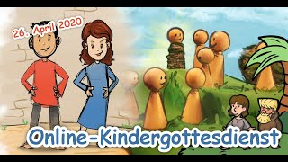 Online Kindergottesdienst 26 April [upl. by Anilatac]