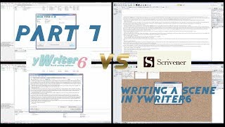 Writing a Scene in yWriter6 yWriter vs Scrivener Part 7 [upl. by Aramahs]