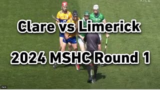 Clare vs Limerick 2024 Munster Hurling Championship Round Robin [upl. by Arnie]