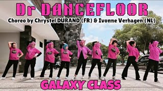 DR DANCEFLOOR  Choreo by Chrystel DURAND FR amp Ivonne Verhagen NL  demo by GALAXY CLASS INA [upl. by Myers]