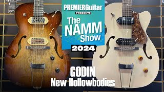 Godin 5th Avenue Hollowbodies Demo  NAMM 2024 [upl. by Aneekal139]