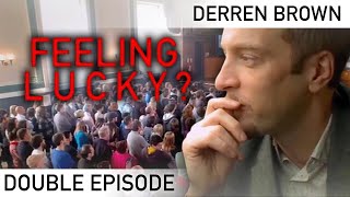 Theres No Such Thing As Luck  DOUBLE EPISODE  Derren Brown [upl. by Appilihp]