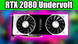 Undervolt your RTX 2080 for more FPS and Lower Temperature  Tutorial [upl. by Akinej263]