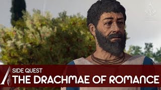 Assassins Creed Odyssey  Gameplay Walkthrough Side Quest  The Drachmae of Romance [upl. by Luane689]