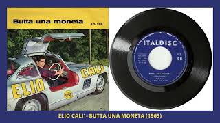 Elio Calì  Butta una moneta 1963 [upl. by Shaer]