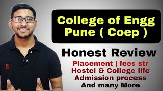 College Of Engineering pune  COEP Review  placement  campus life  Admission process  Mhtcet [upl. by Plank]